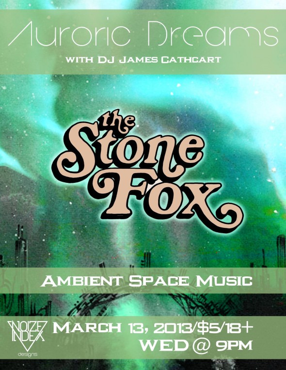 Auroric Dreams DJ James Cathcart Stone Fox Noize Index Tony Gerber